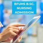 BFUHS notifies on Round 4 BSc Nursing counselling, details
