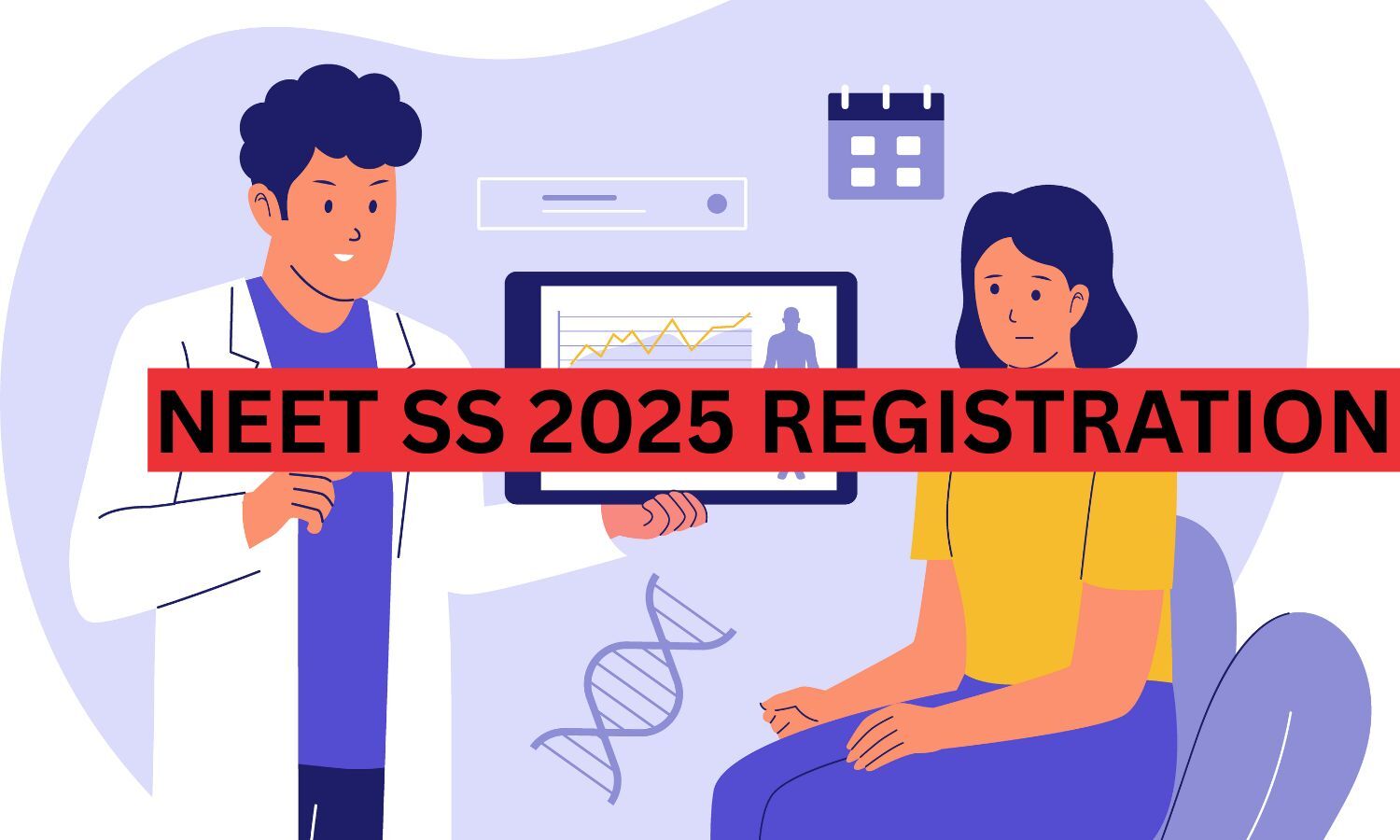NEET SS 2025 in November, NBE to commence registrations soon