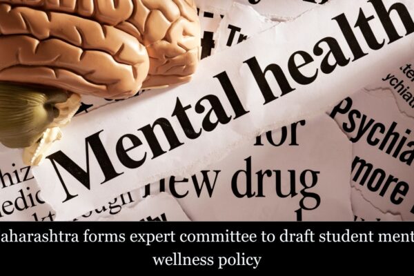 Maharashtra forms panel to draft student mental health policy