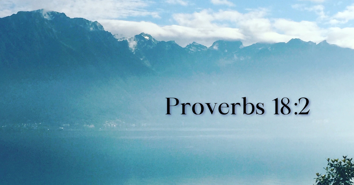 Proverbs 18:2 – Sanctuary Functional Medicine