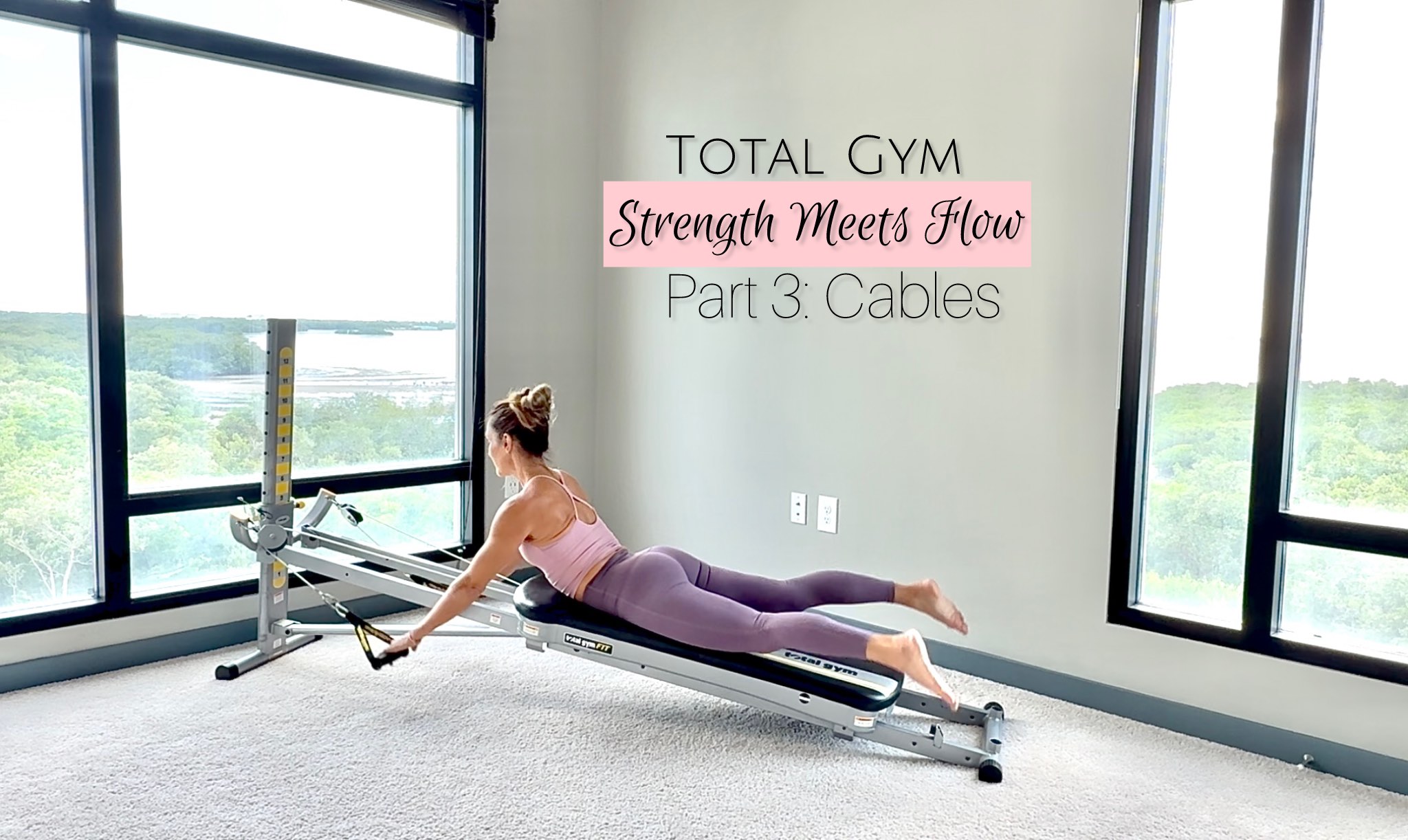Total Gym Pilates: Part 3