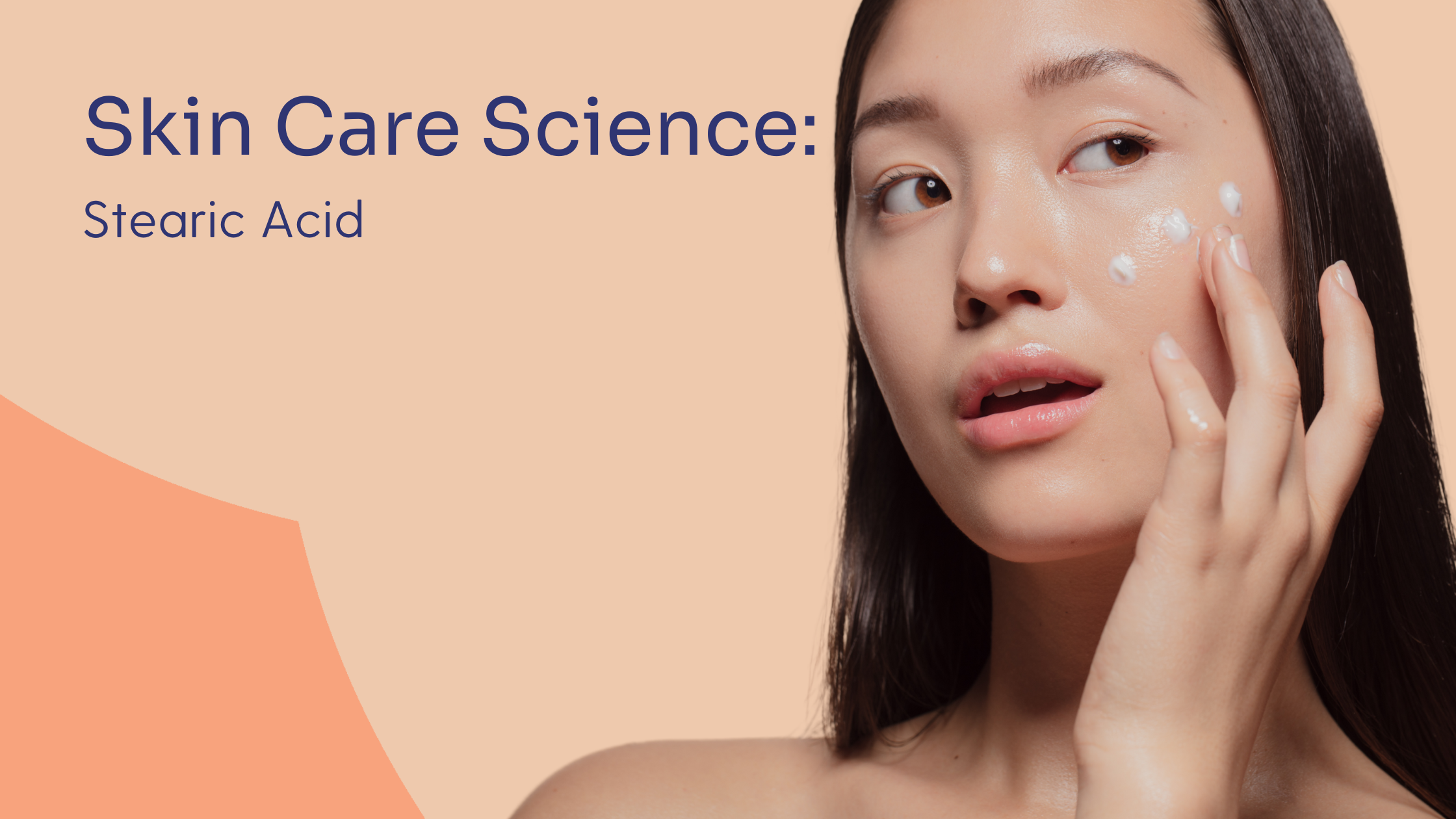 The Science of How Stearic Acid Is Used in Skin Care
– Skin Type Solutions