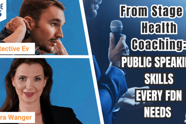 From Stage to Health Coaching: Public Speaking Skills