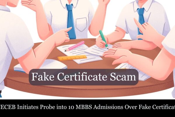 JCECEB Initiates Probe into 10 MBBS Admissions Over Fake Certificates