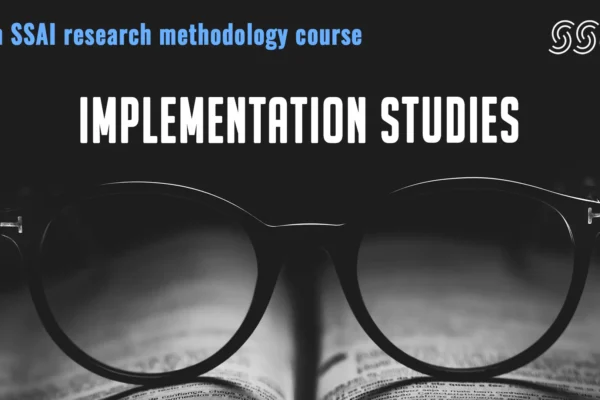 9th research methodology course: Implementation studies