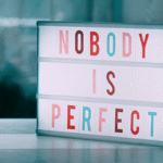Busting “If I’m not perfect, I’m a failure” beliefs