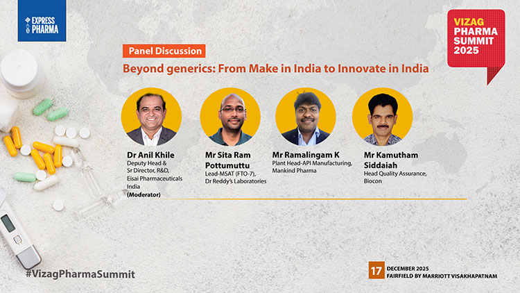 Panel Discussion – Beyond generics: From Make in India to Innovate in India
