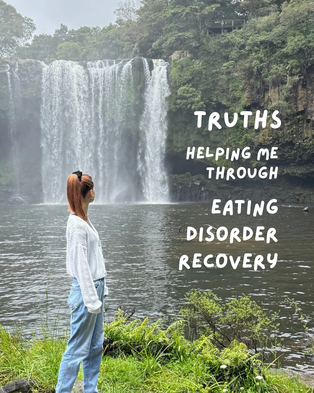 Truths Helping Me Through Eating Disorder Recovery — Authentically Emily